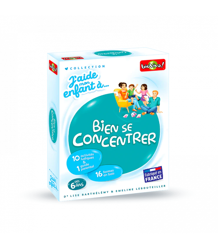 J'aide mon enfant a bien se concentrer