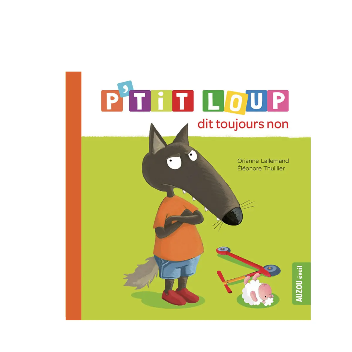 P'tit loup dit toujours non